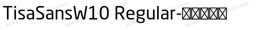 TisaSansW10 Regular字体转换